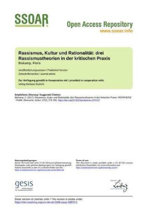 Rassismus, Kultur und Rationalität: drei Rassismustheorien in der kritischen Praxis