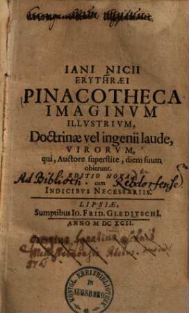 Iani Nicii Erythraei Pinacotheca imaginum illustrium doctrinae vel ingenii laude virorum, qui auctore superstite diem suum obierunt. 1