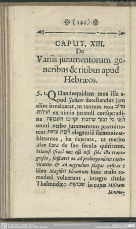 Caput. XIII. De Variis juramentorum generibus & ritibus apud Hebraeos