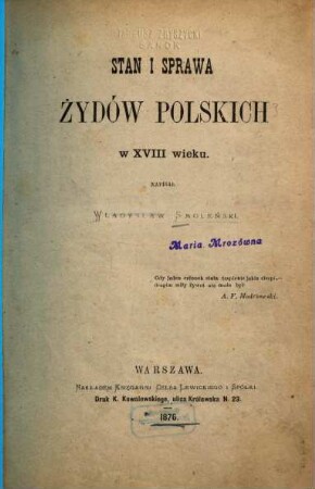 Stan i sprawa źydow polskich w XVIII wieku