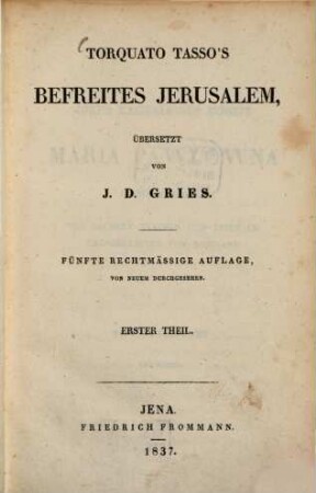 Torquato Tasso's Befreites Jerusalem, 1