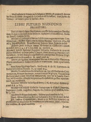 Libri Futuris Nundinis Prodituri.