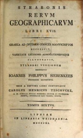 Strabonis Rervm Geographicarvm Libri XVII., Tomvs Sextvs