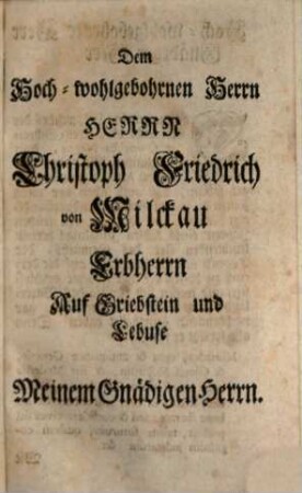 Geometria repetita : oder: Kurtz-gefaste Grund-Lehren zu der Geometria, Trigonometria Plana, und Stereometria nebst einer Anweisung zur Mechanica und Beschreibung einer richtigen Probier-Waage