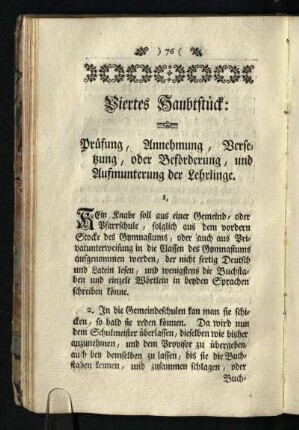 Viertes Haubtstueck: Pruefung, Annehmung, Versetzung, oder Befoerderung, und Aufmunterung der Lehrlinge