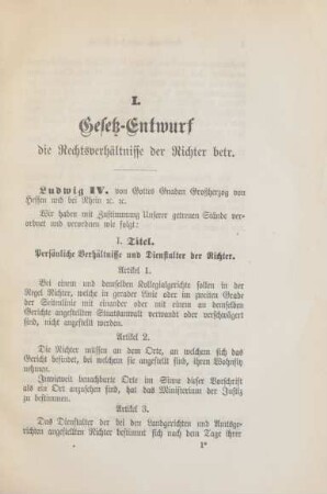 I. Gesetz-Entwurf die Rechtsverhältnisse der Richter betr.