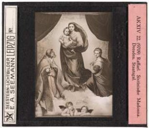 Raffael: Sixtinische Madonna. Dresden, Gemäldegalerie (Reihe AK XIV, Nr. 22, Seestern-Nr. 9709)