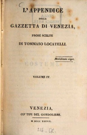 L' appendice della Gazzetta di Venezia : Prose scelte. 4. - 297 S.