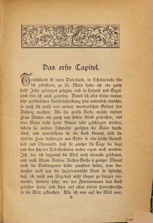 Schelmuffskys Wahrhafftige, curiöse und sehr gefährliche Reisebeschreibung zu Wasser und Lande und zwar die allervollkommenste und accurateste Edition in hochdeutscher Frau Mutter Sprache eigenhändig und sehr artig an den Tag gegeben von E. S., Erster Theil