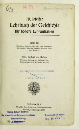 Teil 1: Griechische Geschichte bis zum Tode Alexanders des Großen, Römische Geschichte bis zum Tode des Augustus