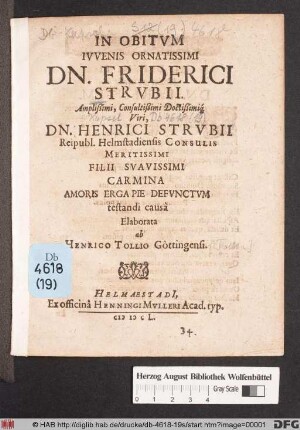 In Obitum Iuvenis Ornatissimi Dn. Friderici Strubii ... Dn. Henrici Strubii ... Filii Suavissimi Carmina