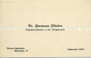Visitenkarte des Ministerialdirektors in der Reichskanzlei Hermann Pünder aus der Sammlung des Reichskanzlers Wilhelm Marx / Kategorie "Beamte" - Sachkonvolut