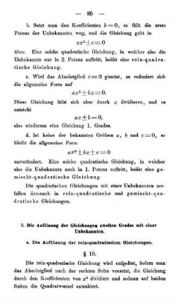 a. Die Auflösung der rein-quadratischen Gleichungen. § 19.
