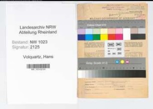 Entnazifizierung Hans Volquartz , geb. 23.03.1886 (Fabrikdirektor)