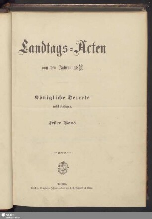 1889/90,1: Landtags-Akten / Königliche Dekrete