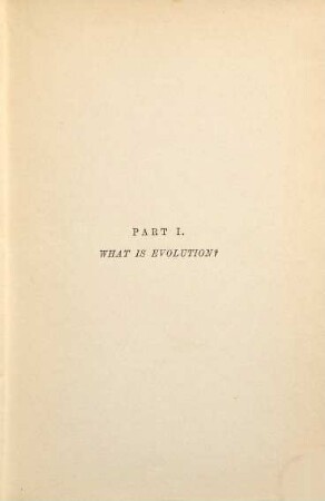 Evolution : Its nature, its evidences, and its relation to religious thought