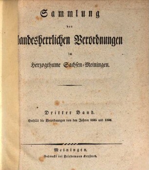 Sammlung der landesherrlichen Verordnungen im Herzogthum Sachsen-Meiningen. 3. 1835/36