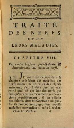Traité Des Nerfs Et De Leurs Maladies, 2,1. Tome ..., Contenant Le Traité Des Nerfs, Et De Leurs Maladies