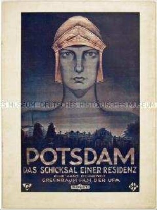 Presse- und Propagandaheft der Parufamet zu dem deutschen Spielfilm "Potsdam, das Schicksal einer Residenz" mit Bildbeilage