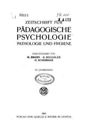 11: Zeitschrift für pädagogische Psychologie und Jugendkunde - 11.1910