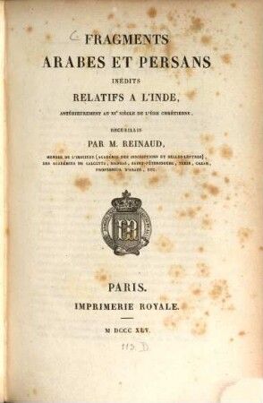 Fragments arabes et persans inédits relatifs à l'Inde, antérieurement au 11e siècle de l'ère chrétienne