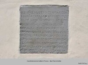 Inschrift der "Signori Otto di Guardia e Balia della città di Firenze"