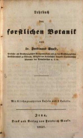 Lehrbuch der forstlichen Naturkunde, 2. Lehrbuch der Forstlichen Botanik