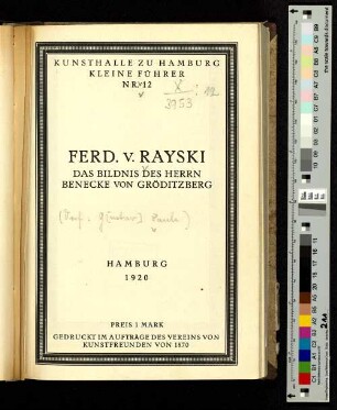 Ferd. v. Rayski : das Bildnis des Herrn Benecke von Gröditzberg