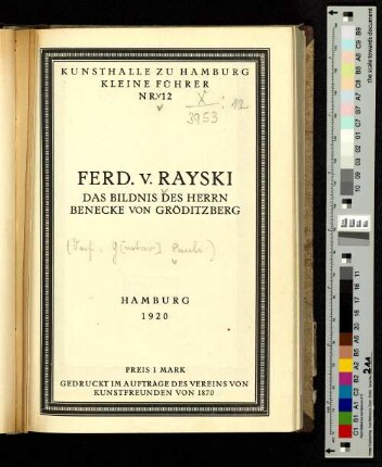 Ferd. v. Rayski : das Bildnis des Herrn Benecke von Gröditzberg