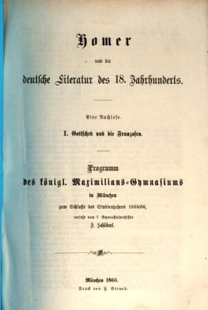 Homer und die deutsche Literatur des 18. Jahrhunderts : eine Nachlese, 1. Gottsched und die Franzosen