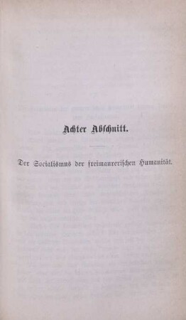 Achter Abschnitt. Der Sozialismus der freimaurerischen Humanität.