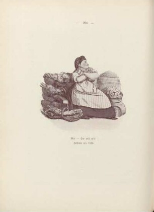 Wat - Sie will mir! Hökerin um 1830