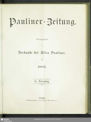14.1902: Pauliner-Zeitung : Mitteilungen des Verbandes der Alten Pauliner