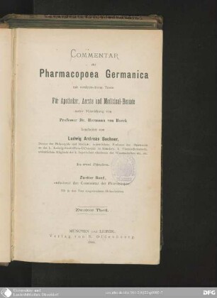 2,2: Commentar zur Pharmacopoea Germanica mit verdeutschendem Texte : für Apotheker, Aerzte und Medicinal-Beamte ; in 2 Bden