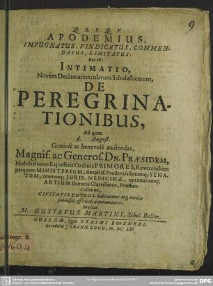 Apodemius impugnatus, vindicatus ..., hoc est: Intimatio novem declamatiuncularum scholasticarum de peregrinationibus