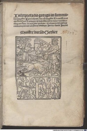 Interpretatio Georgii in ?? : Petri Hispani una cum mag. Thomae Bricot quaestionibus, textu quaque impositionum de novo readdito diligentissime in margine quotata, ...