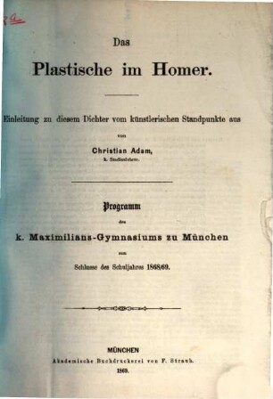 Programm des Maximiliansgymnasiums München : zum Schlusse des Studienjahres ... 1868/69 (1869)