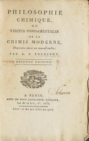 Philosophie Chimique, Ou Vérités Fondamentales De La Chimie Moderne