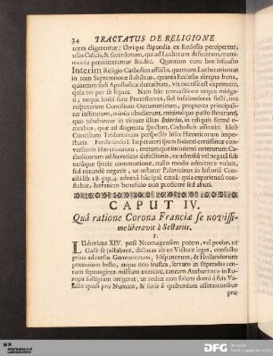 Caput IV. Quâ ratione Corona Franciæ se novissime liberavit à Sectariis.