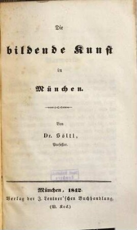 Die bildende Kunst in München