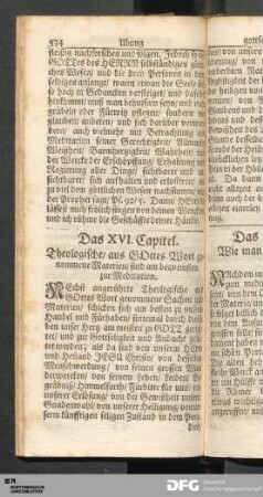 Das XVI. Capitel. Theologische/ aus GOttes Wort genommene Materien/ sind am bequemsten zur Meditation.