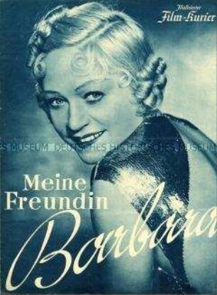 Filmzeitschrift zu dem deutschen Spielfilm "Meine Freundin Barbara"