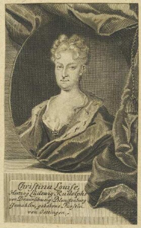 Bildnis der Christina Louise, Hertzog Ludewig Rudolphs von Braunschweig-Blanckenburg Gemahlin