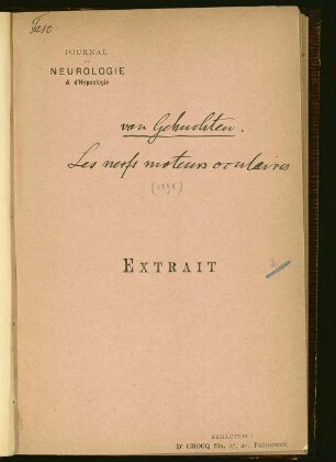 Recherches sur l'origine réelle des nerfs craniens : I: les nerfs moteurs oculaires