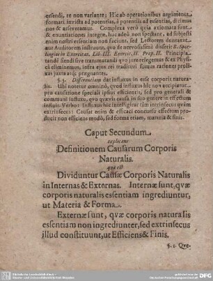 Caput Secundum explicans Definitionem Causarum Corporis Naturalis qua est Dividuntur Causae Corporis Nauralis in Internas & Externas.