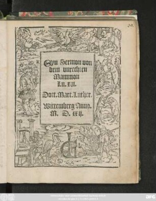 Eyn Sermon von || dem vnrechten || Mammon || Lu. xvi.|| Doct. Mart, Luther.||