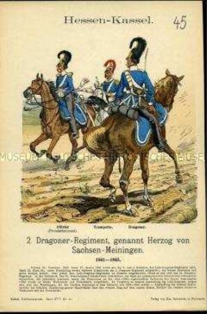 Uniformdarstellung, Offizier, Trompeter und Gemeiner des 2. Dragoner-Regiments, Hessen-Kassel, 1841/1845.