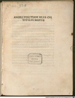 Silva cui titulus Manto : mit Widmungsbrief an Lorenzo de' Medici, Florenz 2.11.1482. [1-3], [1]. Silva cui titulus Manto