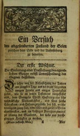 D. Isaac Watts Zukünftige Welt, oder Reden von der Freude und dem Elende abgeschiedener Selen auch der Herlichkeit und dem Schrecken der Auferstehung : nebst vorläufigem Versuch eines Beweises vom abgeschiedenen Zustande der Selen nach dem Tode