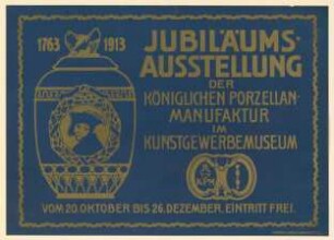Jubiläumsausstellung der königlichen Porzellanmanufaktur